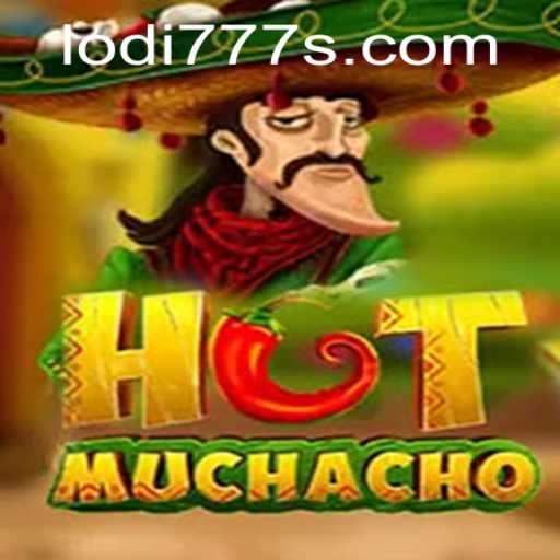 HotMuchacho: An Exciting New Game Experience with Lodi777